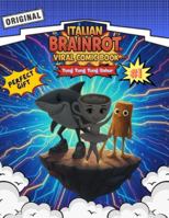 Italian Brainrot: The Thung Thung Thung Sahur Story – Comic Book: A Viral Italian Brainrot Meme Comic from the Thung Thung Thung Sahur Series B0G25YPNQN Book Cover