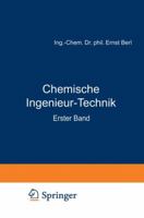 Chemische Ingenieur-Technik: Zweiter Band 3642889883 Book Cover