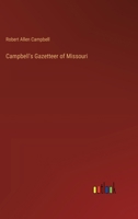 Campbell's Gazetteer of Missouri 3385378494 Book Cover