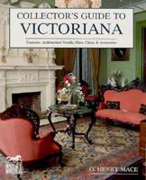 Collector's Guide to Victoriana (Wallace-Homestead Collector's Guide Series) 0870695762 Book Cover