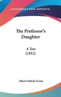 The Professor's Daughter 1120918715 Book Cover