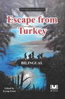 ESCAPE FROM TURKEY - Bilingual B0FGD15LPW Book Cover