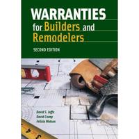 Warranties for Builders and Remodelers, Second Edition 0867186127 Book Cover