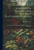 Beiträge Zur Kenntnis Der Anatomie Blattarmer Pflanzen: Mit Besonderer Berücksichtigung Der Genisteen. Inaugural-Dissertation (German Edition) 1022728938 Book Cover