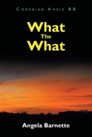 What The What B0GVSBRRGZ Book Cover