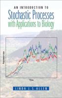 An Introduction to Stochastic Processes with Applications to Biology 1032919272 Book Cover