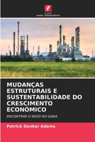 Mudanças Estruturais E Sustentabilidade Do Crescimento Económico (Portuguese Edition) 6207714970 Book Cover