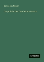 Zur Politischen Geschichte Islands: Gesammelte Aufsätze 3386940145 Book Cover