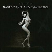 Naked Dance and Gymnastics 3934020666 Book Cover