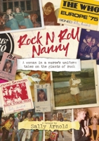 Rock N Roll Nanny 1800421494 Book Cover