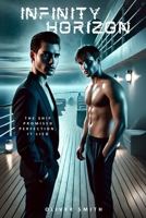 Infinity Horizon: an LGBTQ Psychological Thriller B0F22CHYRP Book Cover