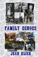 Family Echoes 0995367639 Book Cover