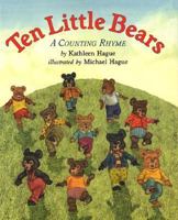 Ten Little Bears: A Counting Rhyme 043921016X Book Cover