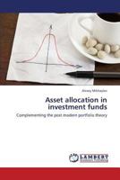 Asset allocation in investment funds: Complementing the post modern portfolio theory 3659422983 Book Cover