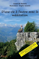 D'une vie à l'autre avec la méditation (French Edition) 2414109181 Book Cover