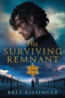 The Surviving Remnant 1736107186 Book Cover