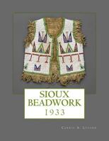 Sioux Beadwork: 1933 1717248292 Book Cover