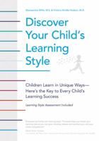 Discover Your Child's Learning Style 0741484617 Book Cover
