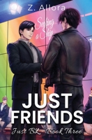Just Friends (Just BL) 1641089148 Book Cover