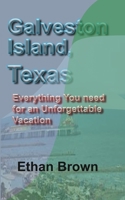 Galveston Island, Texas 1715759141 Book Cover