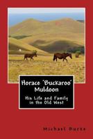 Horace 'Buckaroo' Muldoon 1523279079 Book Cover
