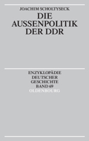 Die Au�enpolitik Der Ddr 3486557491 Book Cover