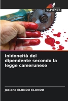 Inidoneità del dipendente secondo la legge camerunese (Italian Edition) 6208131677 Book Cover