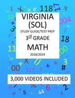 3rd Grade VIRGINIA SOL, 2019 MATH, Test Prep:: 3rd Grade VIRGINIA STANDARDS of LEARNING 2019 MATH Test Prep/Study Guide 1727160738 Book Cover