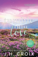 Tumble Into Love (Diamond Creek, Alaska) 1951228111 Book Cover