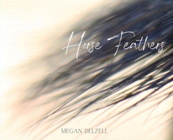 Horse Feathers B0CTS6XJDR Book Cover