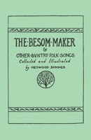 The Besom Maker And Other Country Folk Songs 1241131694 Book Cover