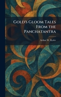 Gold's Gloom Tales From the Panchatantra 1025405056 Book Cover