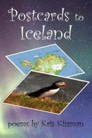 Postcards to Iceland 1502516063 Book Cover