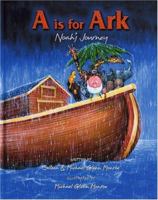 A is Ark: Noah's Journey 0975494201 Book Cover