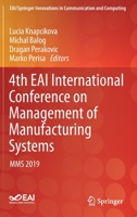4th EAI International Conference on Management of Manufacturing Systems: MMS 2019 3030342719 Book Cover