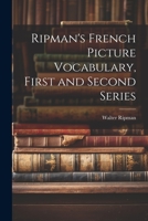 Ripman's French Picture Vocabulary, First and Second Series 1021517828 Book Cover
