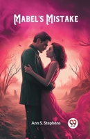 Mabel's Mistake 9356576572 Book Cover