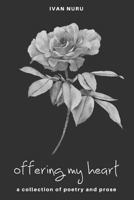 Offering My Heart 1973949970 Book Cover