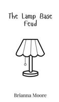 The Lamp Base Feud 9908018205 Book Cover