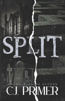 SPLIT: a dark psychological thriller B0DVC53G8R Book Cover