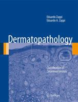 Dermatopathology: Classification of Cutaneous Lesions 1447159926 Book Cover