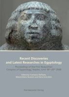 Recent Discoveries and Latest Researches in Egyptology: Proceedings of the First Neapolitan Congress of Egyptology, Naples, June 18th-20th 2008 3447062517 Book Cover