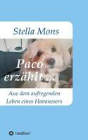Paco erzählt ... 3743975165 Book Cover