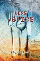 Life & Spice: Vita E Spezie 0692979875 Book Cover