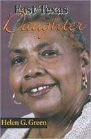 East Texas Daughter 087565276X Book Cover