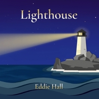 Lighthouse B0H2Q9SKLH Book Cover