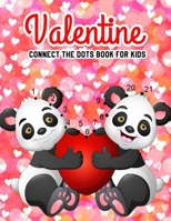 Valentine Connect The Dots Book For Kids: Challenging & Fun For Everyday Learning B083XVG75C Book Cover