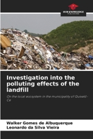 Investigation into the polluting effects of the landfill 6209760406 Book Cover