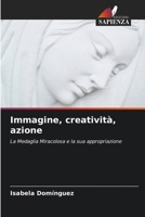 Immagine, creatività, azione (Italian Edition) 6206957942 Book Cover