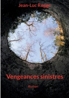 Vengeances sinistres (French Edition) 2322623237 Book Cover
